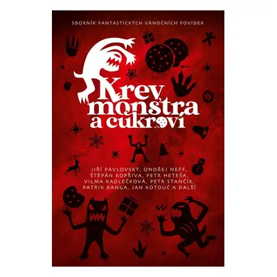 Krev, monstra a cukroví - Michaela Merglová