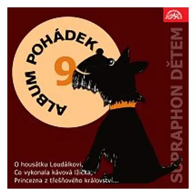 Album pohádek "Supraphon dětem" 9 - Denisa Kirschnerová