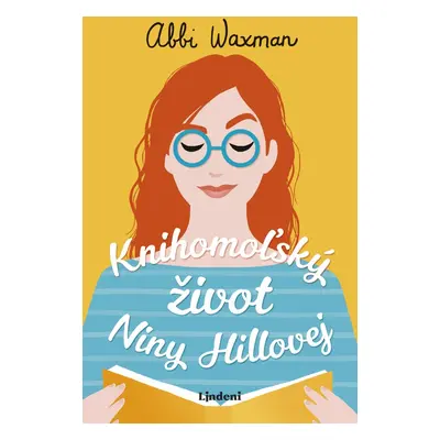 Knihomoľský život Niny Hillovej - Abbi Waxman