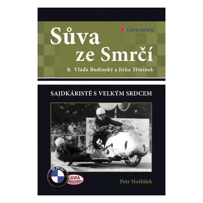 Sůva ze Smrčí - Petr Hošťálek