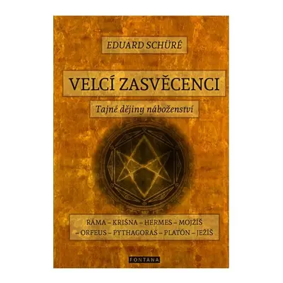 Velcí zasvěcenci - Eduard Schüré