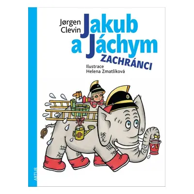 Jakub a Jáchym zachránci - Helena Zmatlíková