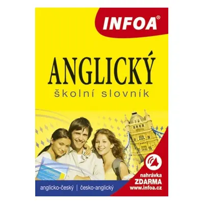 Anglický školní slovník - Autor Neuveden