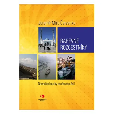 Barevné rozcestníky - Jaromír Míra Červenka