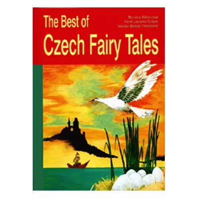 The Best of Czech Fairy Tales - Václav Beneš Třebízský