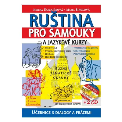 Ruština pro samouky a jazykové kurzy + 2 CD - Helena Šajgalíková