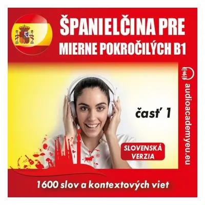 Španielčina pre mierne pokročilých B1 - časť 1 - Begoňa García