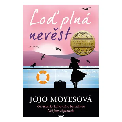 Loď plná nevěst - Jojo Moyes