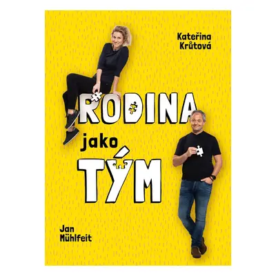 Rodina jako tým - Jan Mühlfeit