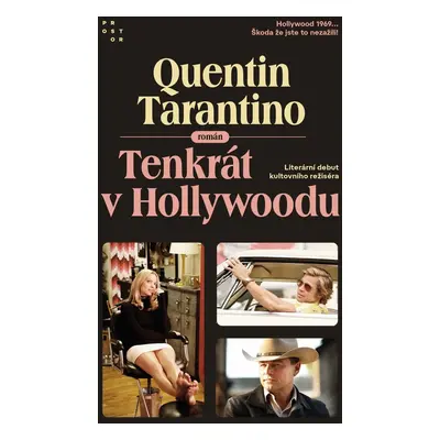 Tenkrát v Hollywoodu - Quentin Tarantino