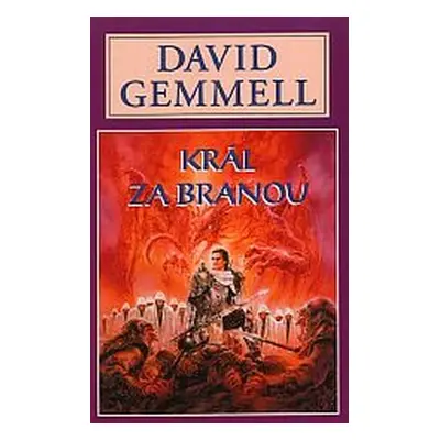 Král za branou - David Gemmell