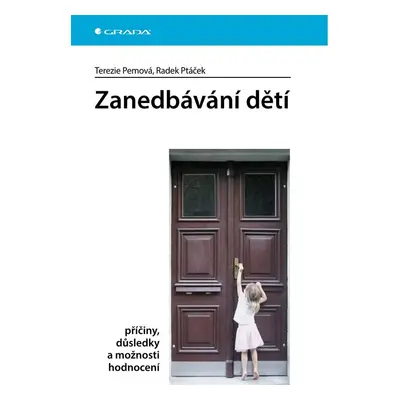 Zanedbávání dětí - Terezie Pemová