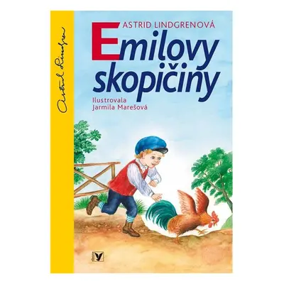 Emilovy skopičiny - Astrid Lindgrenová