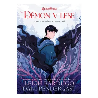 Démon v lese - Leigh Bardugo