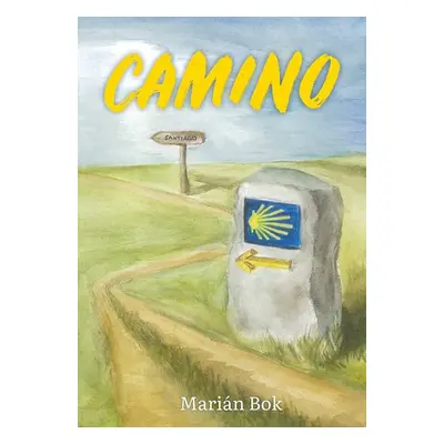 Camino - Marián Bok