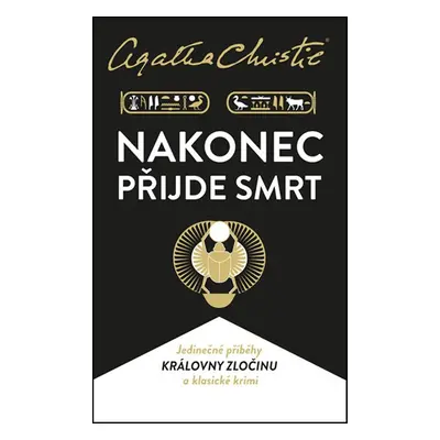 Nakonec přijde smrt - Agatha Christie