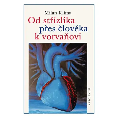 Od střízlíka přes člověka k vorvaňovi - Milan Klíma