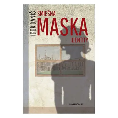 Smiešna maska identity - Igor Daniš