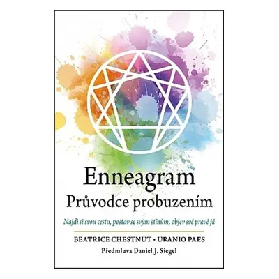 Enneagram Průvodce probuzením - Uranio Paes