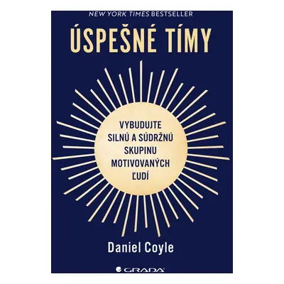 Úspešné tímy - Daniel Coyle