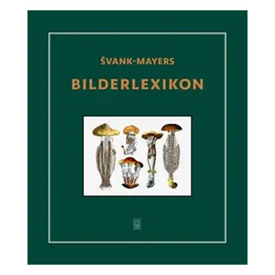 Švank-mayers Bilderlexikon - Jan Švankmajer