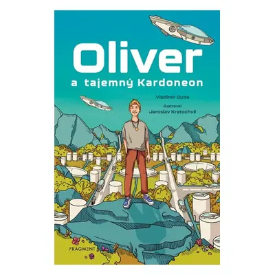 Oliver a tajemný Kardoneon - Vladimír Duda