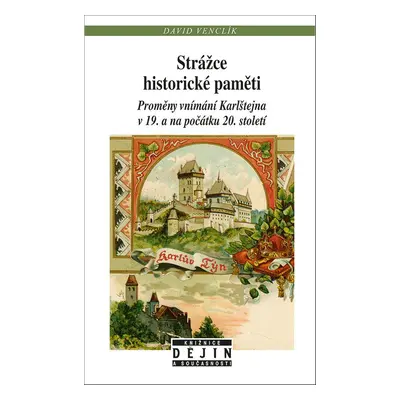 Strážce historické paměti - David Venclík