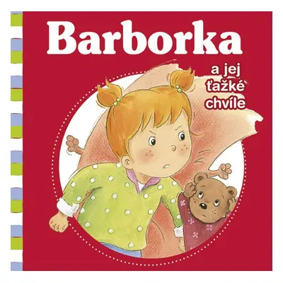 Barborka a jej ťažké chvíle - Aline de Pétigny