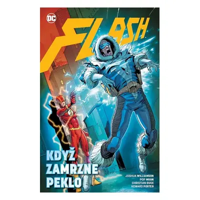 Flash Když zamrzne peklo - Joshua Williamson