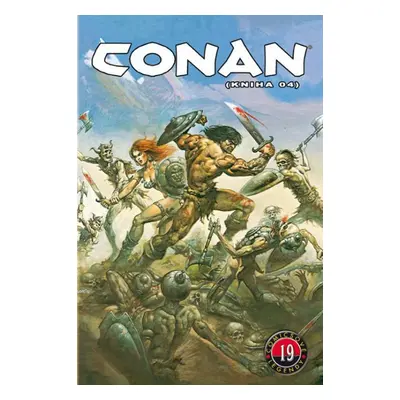 Conan Komiksové legendy 19 - Autor Neuveden