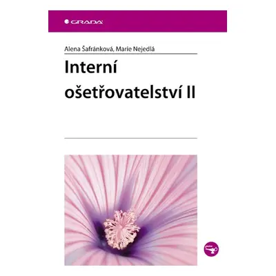 Interní ošetřovatelství II - Marie Nejedlá