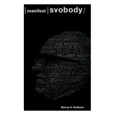 Manifest svobody - Murray N. Rothbard