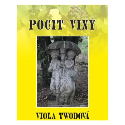 Pocit viny - Viola Twodová