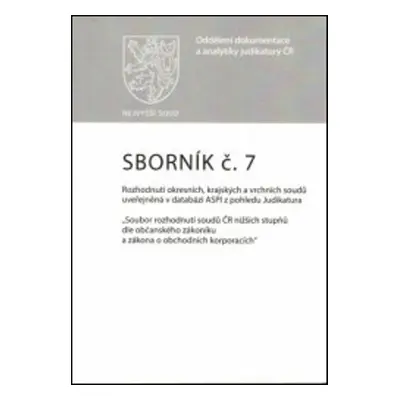 Sborník č. 7 Rozhodnutí okresních, krajských a vrchních soudů - Autor Neuveden