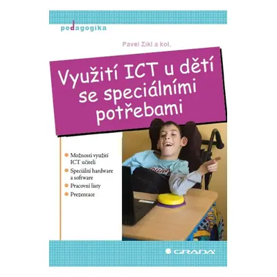 Využití ICT u dětí se speciálními potřebami - Pavel Zikl