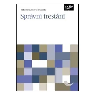 Správní trestání - Kateřina Frumarová