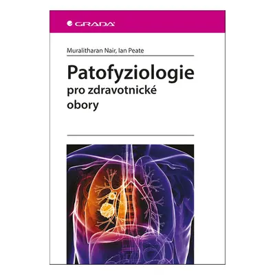 Patofyziologie - Ian Peate