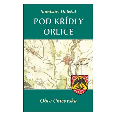 Pod křídly orlice - Stanislav Doležal