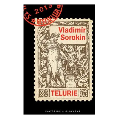 Telurie - Vladimír Sorokin