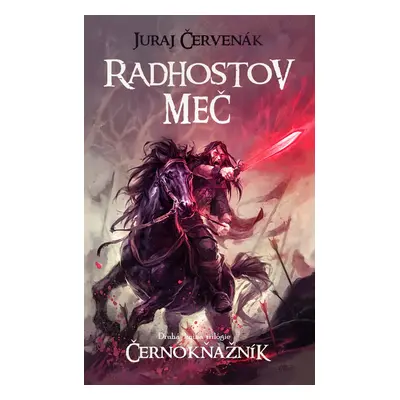 Radhostov meč - Juraj Červenák