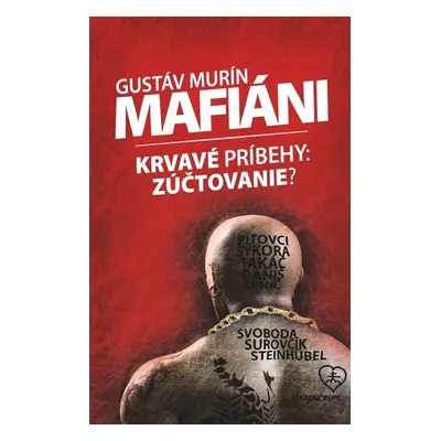 Mafiáni - Gustáv Murín