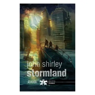 Stormland - John Shirley