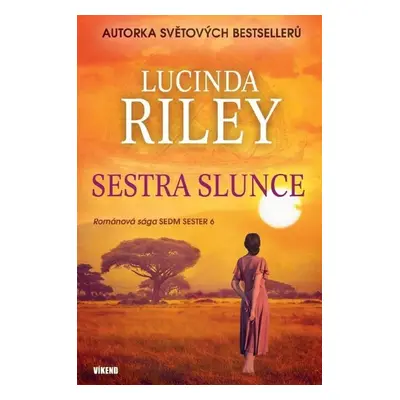 Sestra Slunce - Lucinda Riley