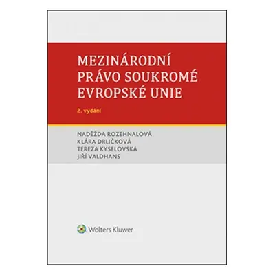 Mezinárodní právo soukromé Evropské unie - JUDr. Jiří Valdhans