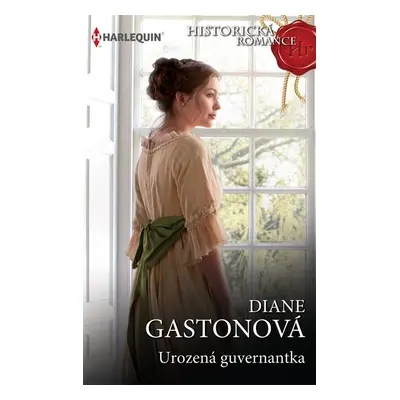 Urozená guvernantka - Diane Gastonová