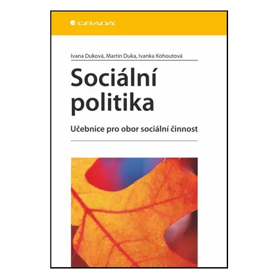 Sociální politika - Ivanka Kohoutová