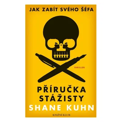 Příručka stážisty - Shane Kuhn