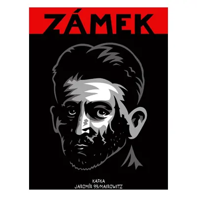 Zámek - Franz Kafka