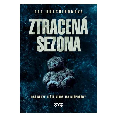 Ztracená sezona - Dot Hutchison