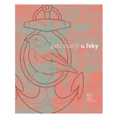 U řeky - Petr Motýl